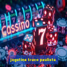 jogatina truco paulista